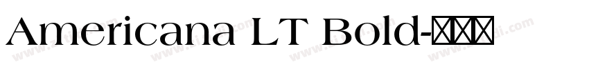 Americana LT Bold字体转换